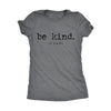  Be Kind Of A Bitch Womens T Shirt 