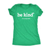  Be Kind Of A Lucky Bitch Womens T Shirt 