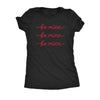  Be Mine Be Mine Be Mine Womens T Shirt 