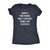  Being A Functioning Adult Everyday Seems A Bit Excessive Womens T Shirt 