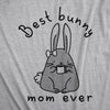  Best Bunny Mom Ever Womens T Shirt 