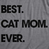  Best Cat Mom Ever Womens T Shirt 