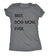  Best Dog Mom Ever Womens T Shirt 