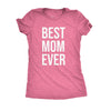  Best Mom Ever Womens T Shirt 