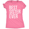  Best Sister Ever Womens T Shirt 