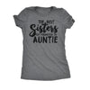  Best Sisters Get Promoted To Auntie Womens T Shirt 