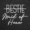  Bestie Maid Of Honor Womens T Shirt 