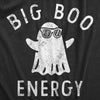  Big Boo Energy Womens T Shirt 