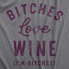  Bitches Love Wine Womens T Shirt 