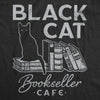  Black Cat Bookseller Cafe Womens T Shirt 
