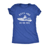 Boats And Ho Ho Hos Womens T Shirt 