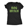  Bog Witch Womens T Shirt 