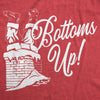  Bottoms Up Womens T Shirt 
