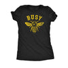  Busy Bee Womens T Shirt 