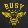  Busy Bee Womens T Shirt 