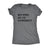  But First Let Me Overreact Womens T Shirt 