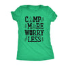  Camp More Worry Less Womens T Shirt 