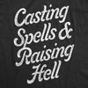  Casting Spells And Raising Hell Womens T Shirt 