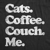  Cats Coffee Couch Me Womens T Shirt 