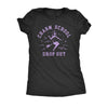 Charm School Drop Out Womens T Shirt 