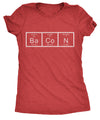  Chemistry Of Bacon Womens T Shirt 