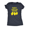  Chillin With My Chicks Womens T Shirt 