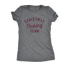  Christmas Baking Team Womens T Shirt 