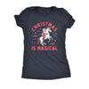  Christmas Is Magical Womens T Shirt 