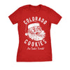  Colorado Cookies Womens T Shirt 
