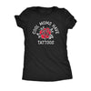  Cool Moms Have Tattoos Womens T Shirt 