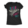  Cool Vibes Only Womens T Shirt 