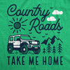  Country Roads Take Me Home Womens T Shirt 