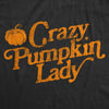  Crazy Pumpkin Lady Womens T Shirt 