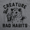  Creature Of Bad Habits Womens T Shirt 