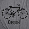  Cycologist Womens T Shirt 