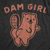  Dam Girl Womens T Shirt 
