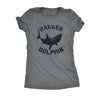  Danger Dolphin Womens T Shirt 