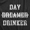  Day Drinker Womens T Shirt 