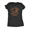  Dead Inside But Pumpkin Spiced Womens T Shirt 