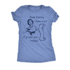  Dear Karma I Have A List Of People You Missed Womens T Shirt 