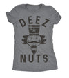 Deez Nuts Womens T Shirt 