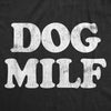  Dog Milf Womens T Shirt 