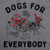  Dogs For Everybody Womens T Shirt 