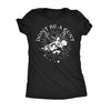 Dont Be A Cunt Womens T Shirt 