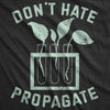  Dont Hate Propagate Womens T Shirt 