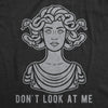  Dont Look At Me Womens T Shirt 