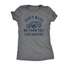  Dont Make Me Turn This Car Around Womens T Shirt 