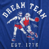  Dream Team 1776 Womens T Shirt 