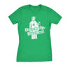  Drink Up Bitches Womens T Shirt 