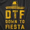  Dtf Down To Fiesta Womens T Shirt 